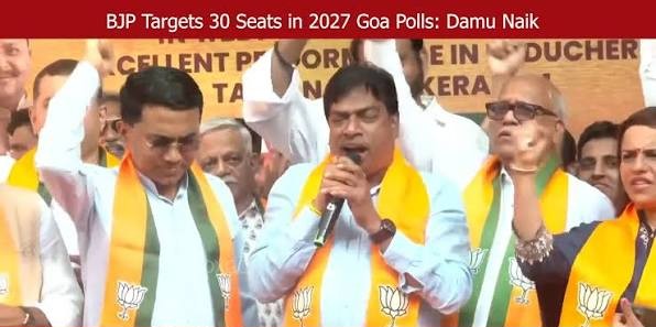 Goa BJP brings new slogan with target to win 30 out of 40 seats in 2027 assembly polls