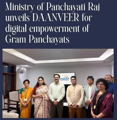 DAANVEER initiative launched to strengthen digital infrastructure in gram panchayats